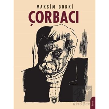 Çorbacı - Maksim Gorki