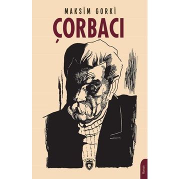 Çorbacı - Maksim Gorki