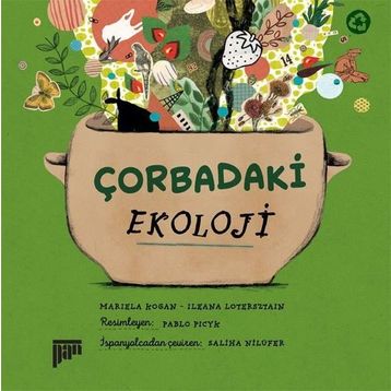 Çorbadaki Ekoloji - Mariela Kogan