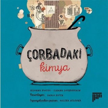 Çorbadaki Kimya - Silvana Fucito