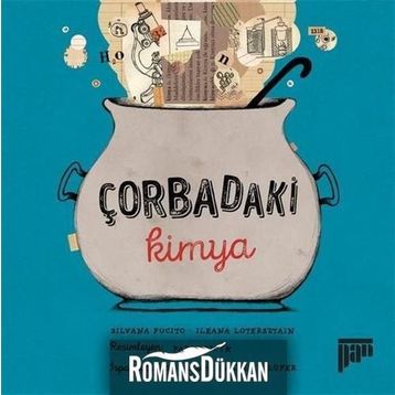 Çorbadaki Kimya - Silvana Fucito