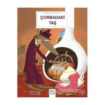 Çorbadaki Taş Bebekler İçin Klasikler Sylvie Roberge