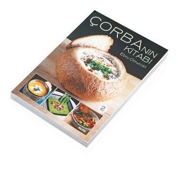 ÇORBA'NIN KİTABI - EBRU OMURCALI
