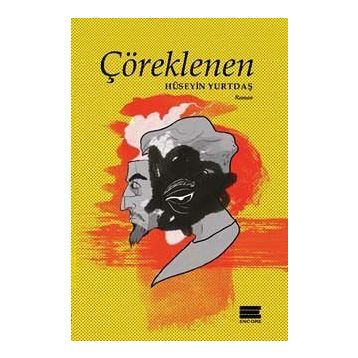 Çöreklenen - Hüseyin Yurtdaş