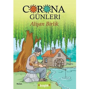 Corona Günleri - Alişan Birlik