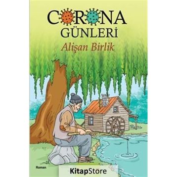 Corona Günleri - Alişan Birlik