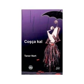 Coşça Kal - Taner Nart