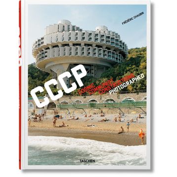COSMIC COMMUNIST CONSTRUCTIONS PHOTOGRAPHED - FREDERIC CHAUBIN