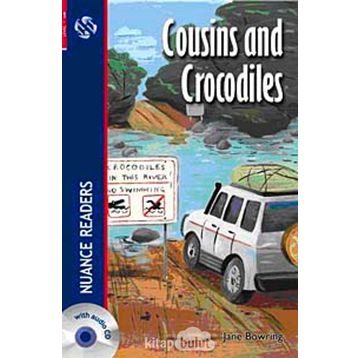 COUSINS AND CROCODILES + CD (NUANCE READERS LEVEL-1) - JANE BOWRING