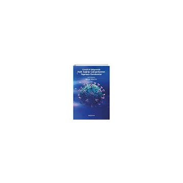 Covid-19 Salgınında Halk Sağlığı Çalışanlarının Yapması Gerekenler - Kolektif