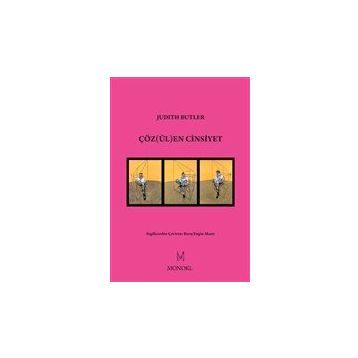 Çözülen Cinsiyet - Monoki - Judith Butler
