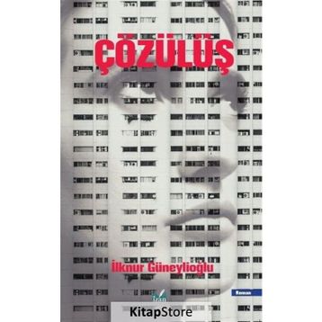Çözülüş İlknur Güneylioğlu