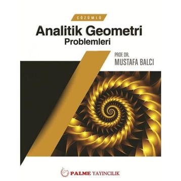 Çözümlü Analitik Geometri Problemleri - Mustafa Balcı