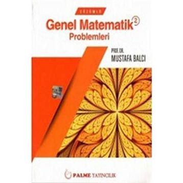Çözümlü Genel Matematik Problemleri 2 - i ethem anar