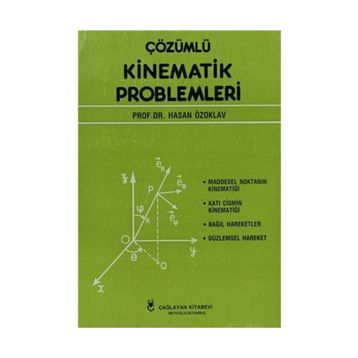 ÇÖZÜMLÜ KINEMATIK PROBLEMLERI - HASAN ÖZOKLAV