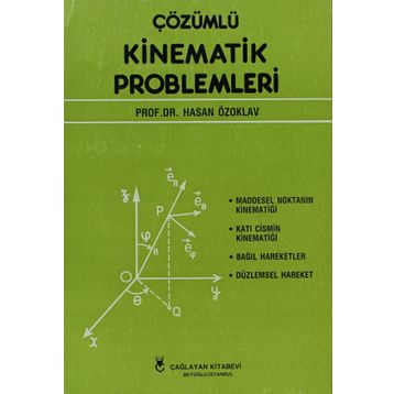 ÇÖZÜMLÜ KINEMATIK PROBLEMLERI - HASAN ÖZOKLAV