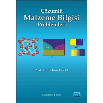 Çözümlü Malzeme Bilgisi Problemleri - Fehim Fındık