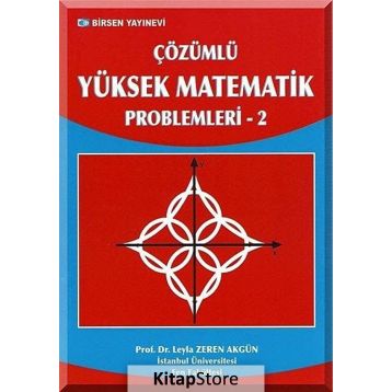 Çözümlü Yüksek Matematik Problemleri 2 - Erhan Pişkin