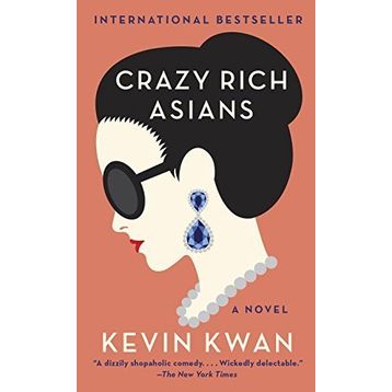 Crazy Rich Asians - Kevin Kwan
