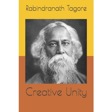 CREATIVE UNITY - TAGORE