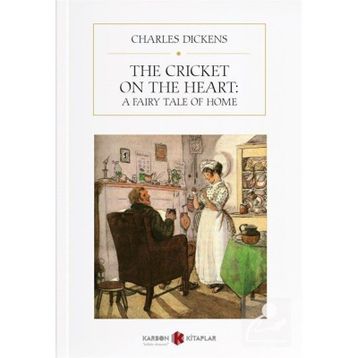 Cricket on the Hearth - Charles Dickens
