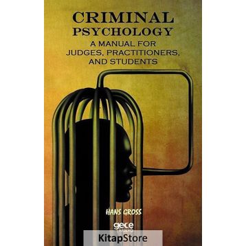Criminal Psychology - Hans Gross