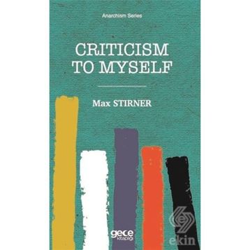 Criticism To Myself-Max Stirner