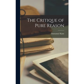 Critique of Pure Reason