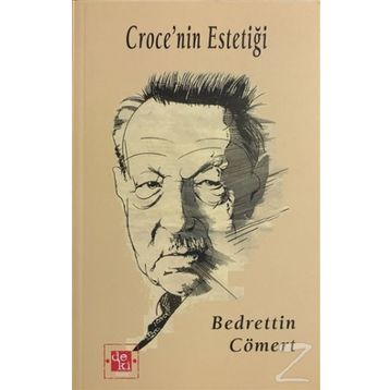 Croce´nin Estetiği - Bedrettin Cömert