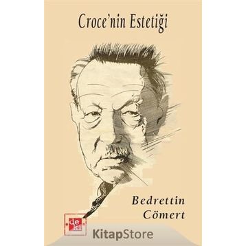Croce´nin Estetiği - Bedrettin Cömert