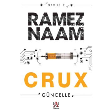 Crux - Güncelle - Ramez Naam