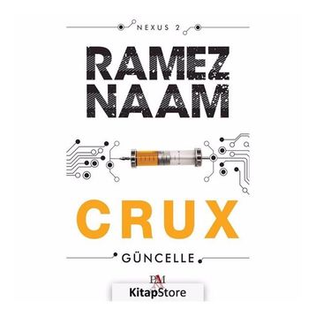 Crux - Güncelle - Ramez Naam