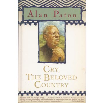 CRY THE BELOVED COUNTRY - ALAN PATON