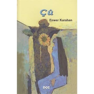 Çu - Enwer Karahan