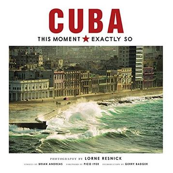 Cuba: This Moment, Exactly So - Kolektif