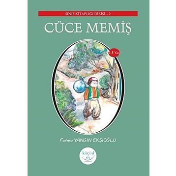 Cüce Memiş - Fatma Yangın Ekşioğlu
