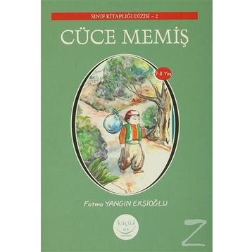 Cüce Memiş - Fatma Yangın Ekşioğlu