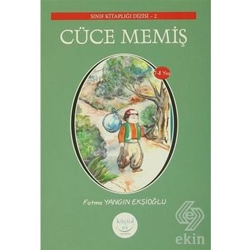 Cüce Memiş - Fatma Yangın Ekşioğlu