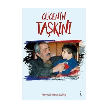 Cücenin Taşkını - Mehmet Berkan Başbuğ