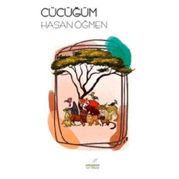Cücüğüm - Hasan Öğmen