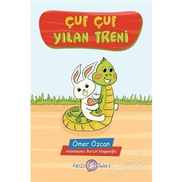Çuf Çuf Yılan Treni - Ömer Özcan