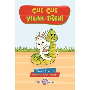 Çuf Çuf Yılan Treni - Ömer Özcan
