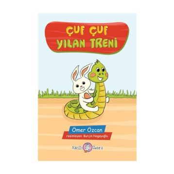 Çuf Çuf Yılan Treni - Ömer Özcan