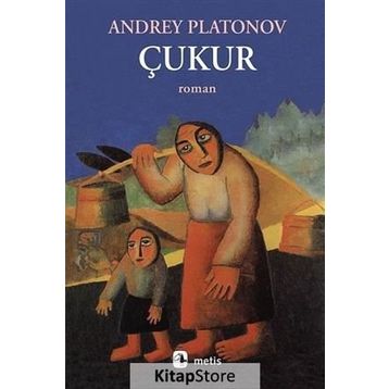 Çukur - Andrey Platonov