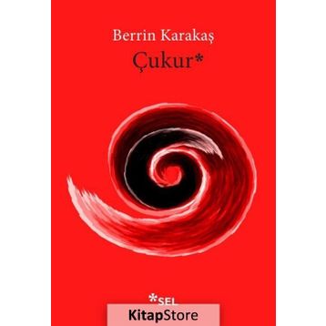 Çukur - Berrin Karakaş