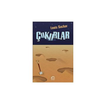 Çukurlar - Louis Sachar
