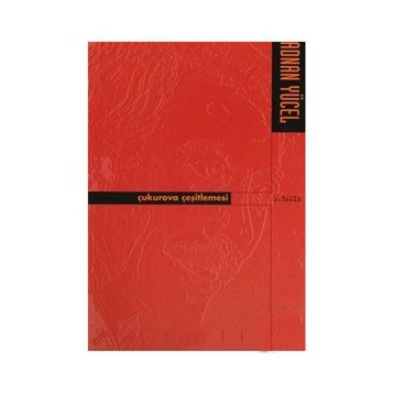 ÇUKUROVA ÇEŞİTLEMESİ - ADNAN YÜCEL