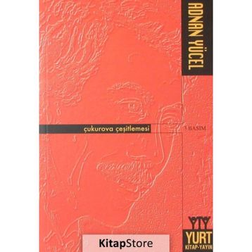 ÇUKUROVA ÇEŞİTLEMESİ - ADNAN YÜCEL