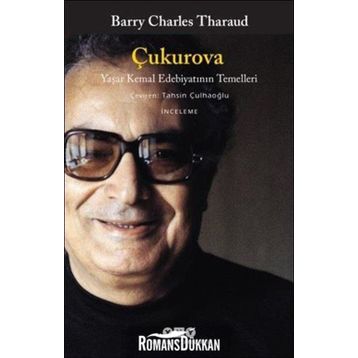 ÇUKUROVA YAŞAR KEMAL - LÜTFİ ÖZGÜNAYDIN