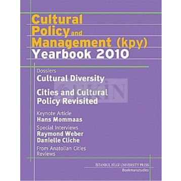 CULTURAL POLICY AND MANAGEMENT (KPY) YEARBOOK 2010 - SERHAN ADA